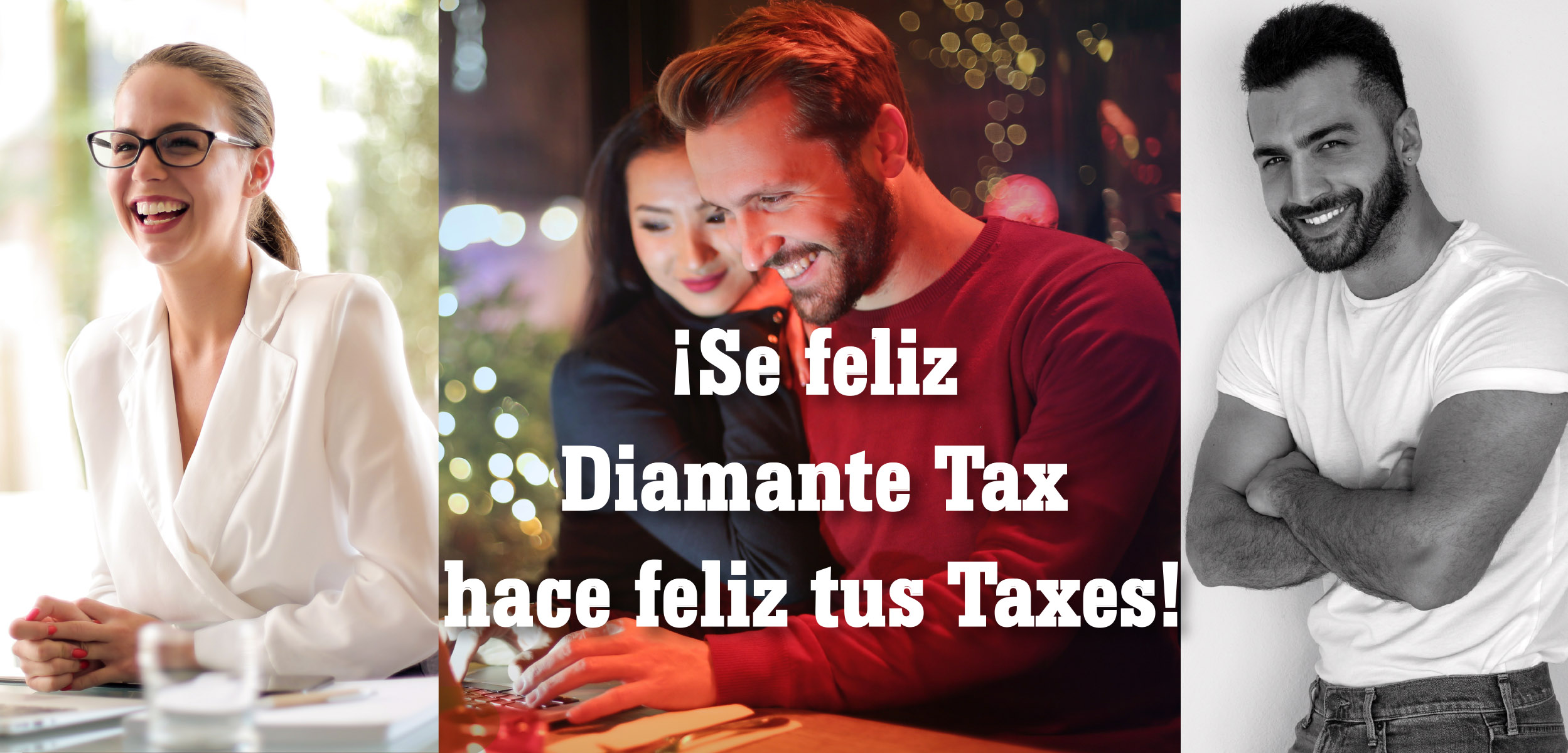 Felicidad con Diamante Tax